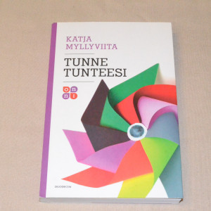 Katja Myllyviita Tunne tunteesi